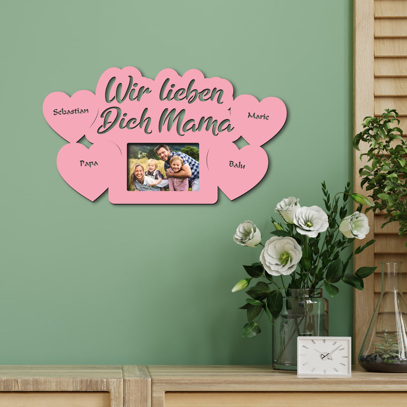 Muttertag Bilderrahmen "Wir lieben dich Mama" 2 | personalisierbar